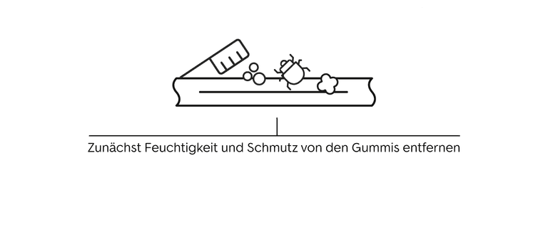 Gummipflege Schritt eins